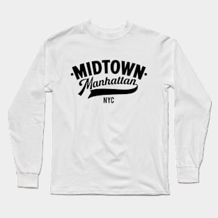 Midtown Manhattan - New York City Long Sleeve T-Shirt